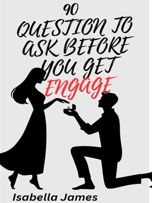 cover image of (90) Questions to Ask Before You get Engage!